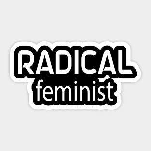 Women's Radical Feminist, Printed Feminism T-Shirt Sticker